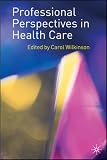 Professional Perspectives in Healthcare