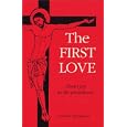  The First Love: About Joy in the Priesthood.  by Gertrude Ress�guier