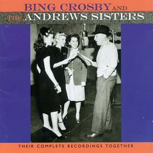 Bing Crosby & The Andrews Sisters - Don