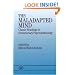 The Maladapted Mind: Classic Readings in Evolutionary Psychopathology