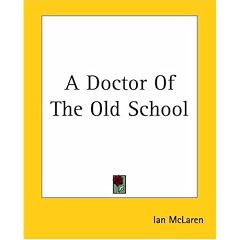 A Doctor of the Old School