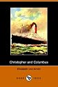 Christopher and Columbus (Dodo Press)