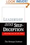 Leadership and Self-Deception: Getting Out of the Box