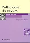Pathologies du cavum