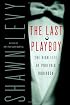 The Last Playboy : The High Life of Porfirio Rubirosa
