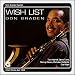 Wish List by Don Braden Wish List by Don Braden