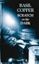 Scratch on the Dark (Black Dagger Crime)