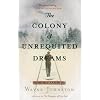The Colony Of Unrequited Dreams