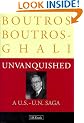 Unvanquished: A US-UN Saga