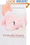 Cinderella Dreams: The Allure of the Lavish Wedding (Life Passages)