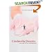 Cinderella Dreams: The Allure of the Lavish Wedding (Life Passages, 2)