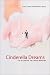 Cinderella Dreams: The Allure of the Lavish Wedding (Life Passages, 2)
