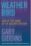Weather Bird: Jazz at the Dawn of Its Second Century