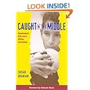 Caught in the Middle: Nonstandard Kids and a Killing Curriculum