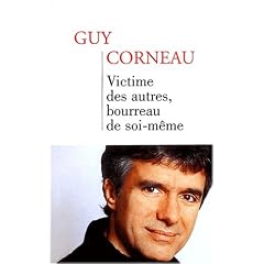 Victime des autres, bourreau de soi-m�me