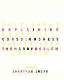 Explaining Consciousness 
