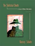 The Statistical Sleuth: A Course in Methods of Data Analysis