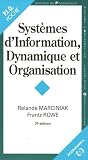 Systèmes d Information, Dynamique et Organisation - 2ème édition.
