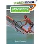 Windsurfing: The Skills of the Game