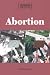 Book Opposing Viewpoints Digests - Abortion (paperback edition) (Opposing Viewpoints Digests)