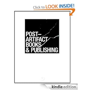 Post-Artifact Books and Publishing - Craig Mod