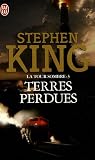 La Tour Sombre, Tome 3 : Terres perdues
