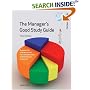 The Manager's Good Study Guide