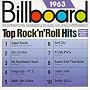 Billboard Top Rock & Roll Hits: 1963
