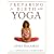 Preparing for Birth with Yoga: Empowering and Effective Exercise for Pregnancy and Childbirth (Women's health & parenting)