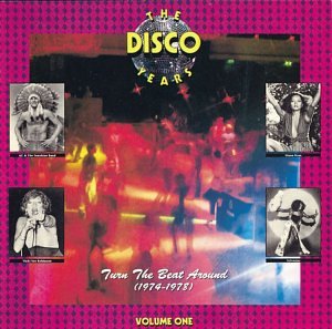 CD-Charts  Music : The Disco Years, Vol. 1: Turn the Beat Around