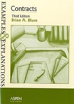 Contracts: Examples and Explanations (Examples & Explanations Series)