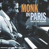 Revue Thelonious Monk  / Monk in Paris: Live at the Olympia
