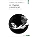 Le Th��tre romantique : Histoire, �criture, mise en sc�ne