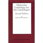 Molecular Cardiology for the Cardiologist (Developments in Cardiovascular Medicine) by Bernard Swynghedauw
