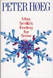 Miss Smilla's Feeling for Snow (Large Print Edition)