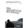 The Beautifully Worthless