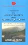 I discovered the Ancient Secrets of the Fountain of Youth! - The Golden Key to Unlock the Hidden Door of the Profound Treasure Within