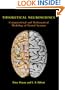 Theoretical Neuroscience: Computational and Mathematical Modeling of Neural Systems (Computational Neuroscience)
