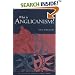 What Is Anglicanism (The Anglican Studies Series) (The Anglican Studies Series)