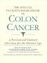 The Official Patient's Sourcebook on Colon Cancer: A Revised and Updated Directory for the Internet Age