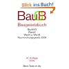 Baugesetzbuch: mit Verordnung �ber Grunds�tze f�r die Ermittlung der Verkehrswerte von Grundst�cken, Baunutzungsverordnung, Planzeichenverordnung, Raumordnungsgesetz, Raumordnungsverordnung