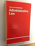 Cases and materials in administrative law