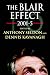 The Blair Effect, 2001-5