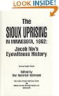 The Sioux Uprising...