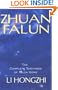 Zhuan Falun: The Complete Teachings of Falun Gong