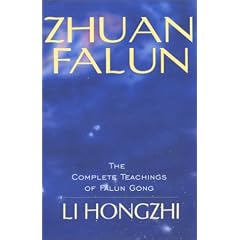 Zhuan Falun: The Complete Teachings of Falun Gong