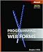 Programming Microsoft&Acirc;&reg; Web Forms (Pro Developer)
