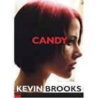 Candy by Kevin Brooks