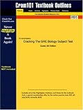 Outlines & Highlights for Cracking The GRE Biology Subject Test by Guest, ISBN: 0375764887 (Cram101 Textbook Outlines)