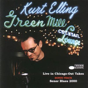 Live in Chicago: Out Takes by Kurt Elling (Audio CD - 2000) - Import
